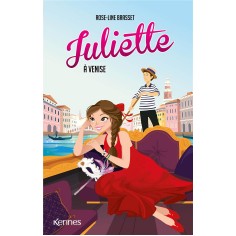JULIETTE - T19 - JULIETTE A VENISE