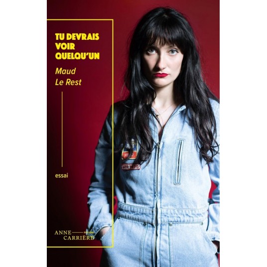 TU DEVRAIS VOIR QUELQU'UN - UNE ENQUETE SUR LE RAPPORT DES HOMMES A LA SANTE MENTALE