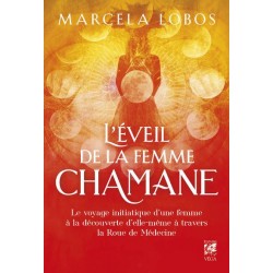 L'EVEIL DE LA FEMME CHAMANE