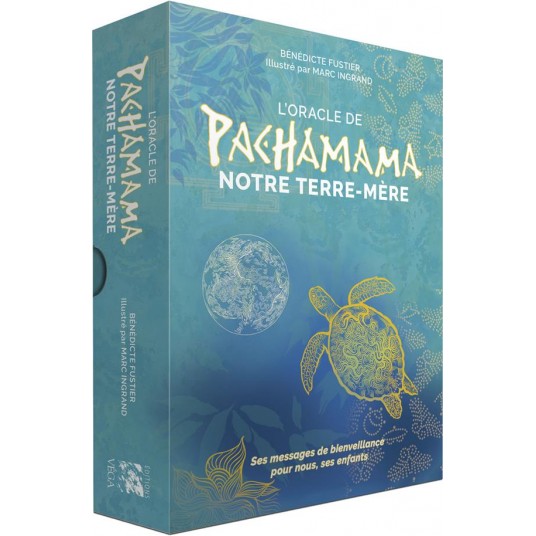 L'ORACLE DE PACHAMAMA - NOTRE TERRE-MERE
