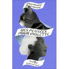 DES PENSEES POUR VIOLETTE
