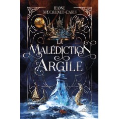 LA MALEDICTION D'ARGILE