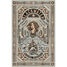 BLACKWATER 1 - LA CRUE - L'EPIQUE SAGA DE LA FAMILLE CASKEY