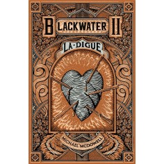 BLACKWATER 2 - LA DIGUE - L'EPIQUE SAGA DE LA FAMILLE CASKEY