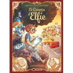 LE GRIMOIRE D'ELFIE - T02 - LE GRIMOIRE D'ELFIE - VOL. 02 - HISTOIRE COMPLETE - LE DIT DES CIGALES