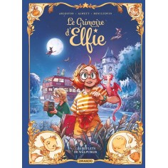 LE GRIMOIRE D'ELFIE - T05 - LE GRIMOIRE D'ELFIE - VOL. 05 - HISTOIRE COMPLETE - LES REFLETS DE WALPU