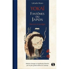YOKAI - FANTOMES DU JAPON - HORREURS ET PRODIGES VOL.1 - HISTOIRES ETRANGES ET INQUIETANTES ILLUSTR