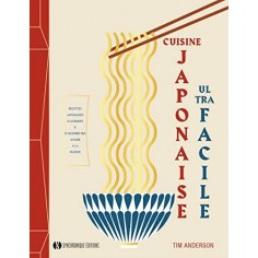 CUISINE JAPONAISE ULTRA-FACILE