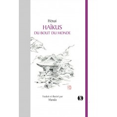 HAIKUS DU BOUT DU MONDE