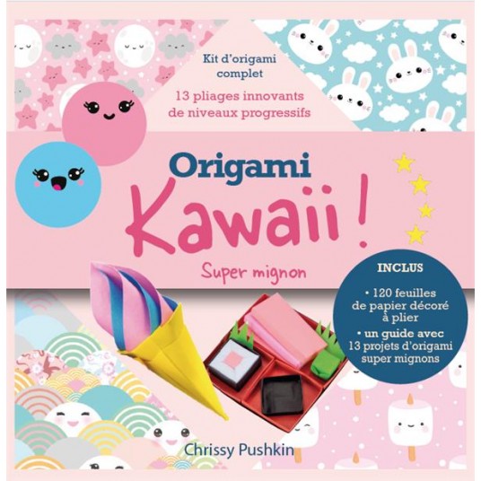 ORIGAMI KAWAII ! SUPER MIGNON - KIT COMPLET POUR REALISER DES PLIAGES JAPONAIS SUPER MIGNONS