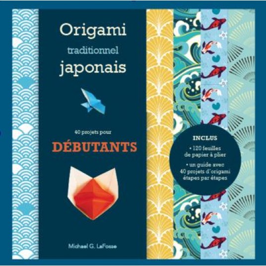 ORIGAMI TRADITIONNEL JAPONAIS - DEBUTANTS - KIT COMPLET AVEC UN LIVRET ET 120 FEUILLES