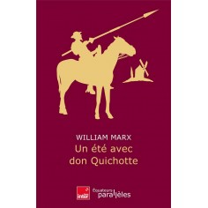 UN ETE AVEC DON QUICHOTTE