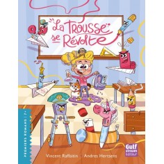 LA TROUSSE SE REVOLTE