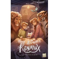 LES KIDNIMAUX - TOME 3 L'EVOLUTION EN MARCHE