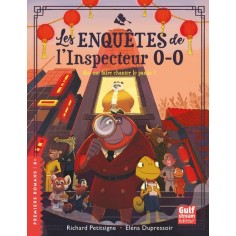 LES ENQUETES DE L'INSPECTEUR 0-0 - TOME 3 QUI OSE FAIRE CHANTER LE PANDA ?
