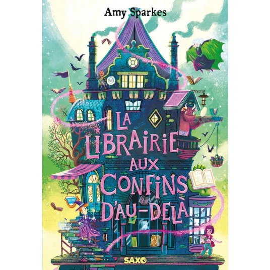 LA MAISON A L'OREE DE LA MAGIE - TOME 03 LA LIBRAIRIE AUX CONFINS D'AU-DELA (BROCHE)