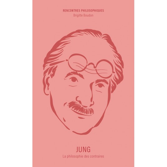 JUNG - LA PHILOSOPHIE DES CONTRAIRES