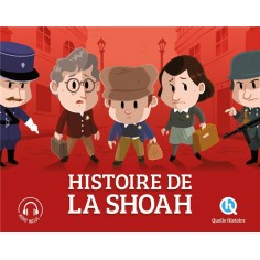HISTOIRE DE LA SHOAH HISTOIRE DE LA SHOAH
