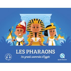 LES PHARAONS - LES GRANDS SOUVERAINS D'EGYPTE