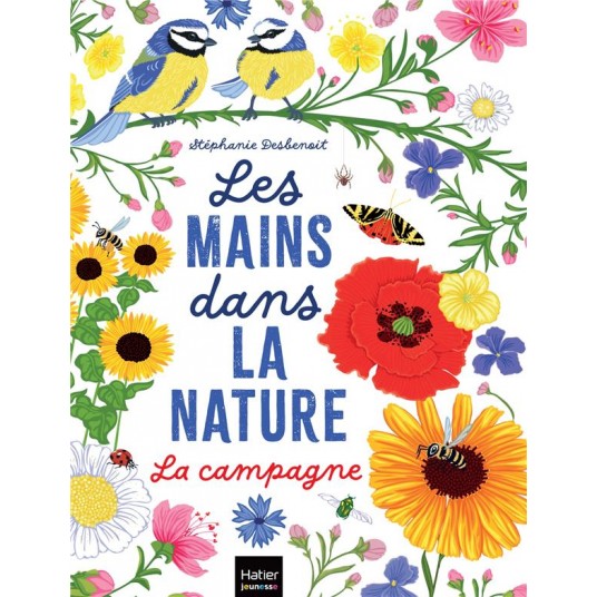 LES MAINS DANS LA NATURE - LA CAMPAGNE