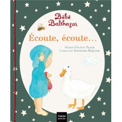 BEBE BALTHAZAR - ECOUTE ECOUTE - PEDAGOGIE MONTESSORI 0/3 ANS