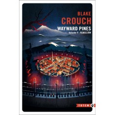 REBELLION WAYWARD PINES - EPISODE 2