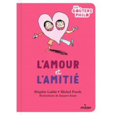 L'AMOUR ET L'AMITIE