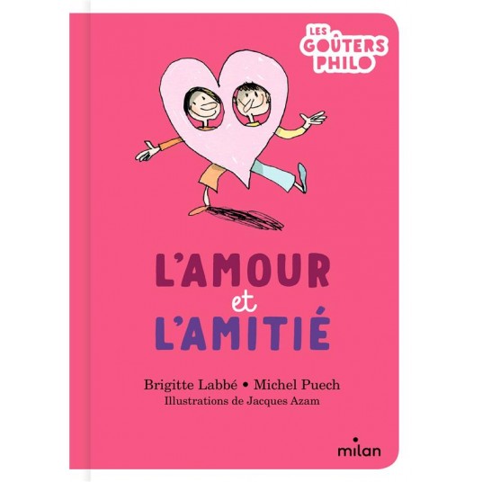 L'AMOUR ET L'AMITIE