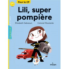 LILI, SUPER POMPIERE