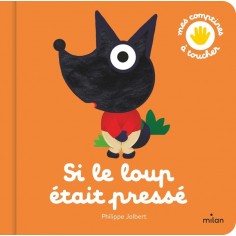 SI LE LOUP ETAIT PRESSE