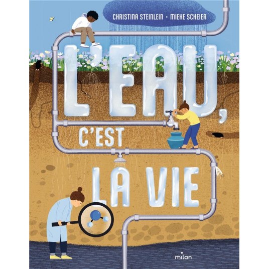 L'EAU, C'EST LA VIE
