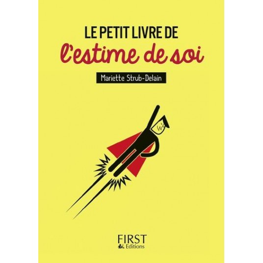 PETIT LIVRE DE L'ESTIME DE SOI