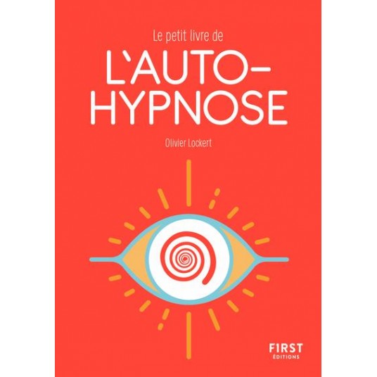 PETIT LIVRE DE L'AUTOHYPNOSE