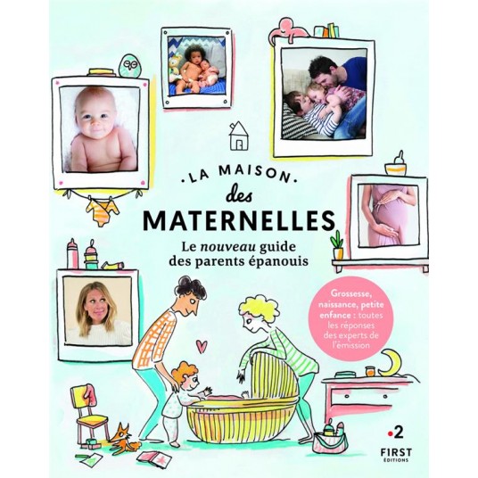 LA MAISON DES MATERNELLES, NOUVEAU GUIDE