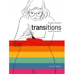 TRANSITIONS - ONE-SHOT - TRANSITIONS - JOURNAL D'ANNE MARBOT