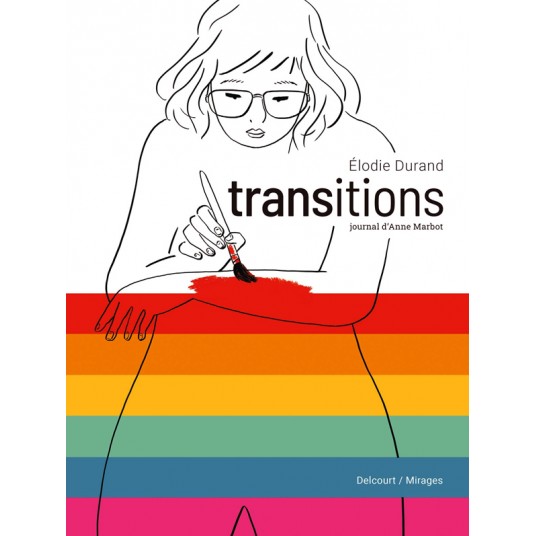 TRANSITIONS - ONE-SHOT - TRANSITIONS - JOURNAL D'ANNE MARBOT