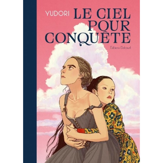 LE CIEL POUR CONQUETE - ONE-SHOT - LE CIEL POUR CONQUETE