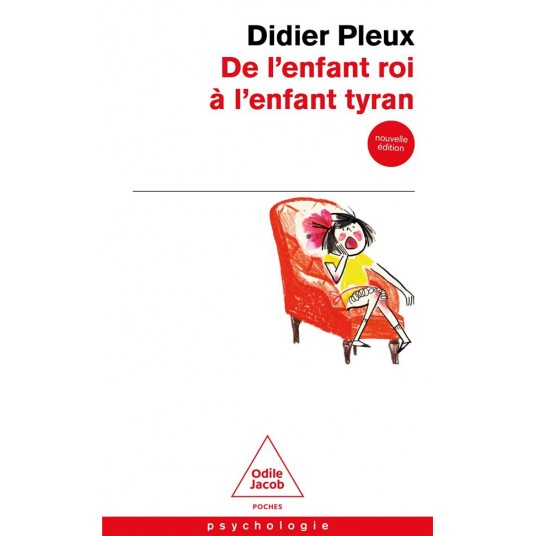 DE L'ENFANT ROI A L'ENFANT TYRAN (NE)