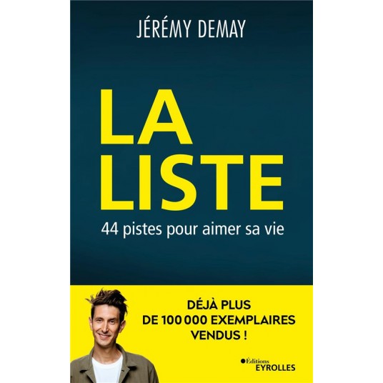 LA LISTE - 44 PISTES POUR AIMER SA VIE