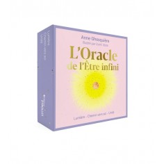 L'ORACLE DE L'ETRE INFINI - LUMIERE - CHEMIN VERS SOI - UNICITE