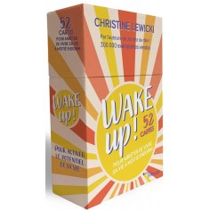 WAKE UP ! 52 CARTES POUR ARRETER DE VIVRE SA VIE A MOITIE ENDORMI