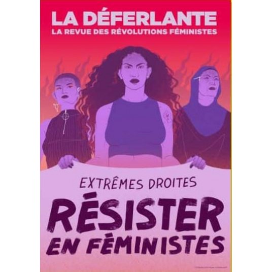 LA DEFERLANTE N 15 - RESISTER EN FEMINISTES // NUMERO