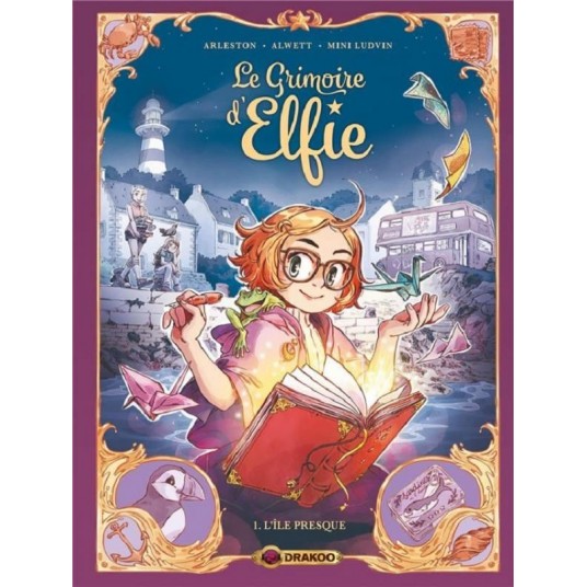 LE GRIMOIRE D'ELFIE - T01 - LE GRIMOIRE D'ELFIE - VOL. 01 - HISTOIRE COMPLETE - L'ILE PRESQUE