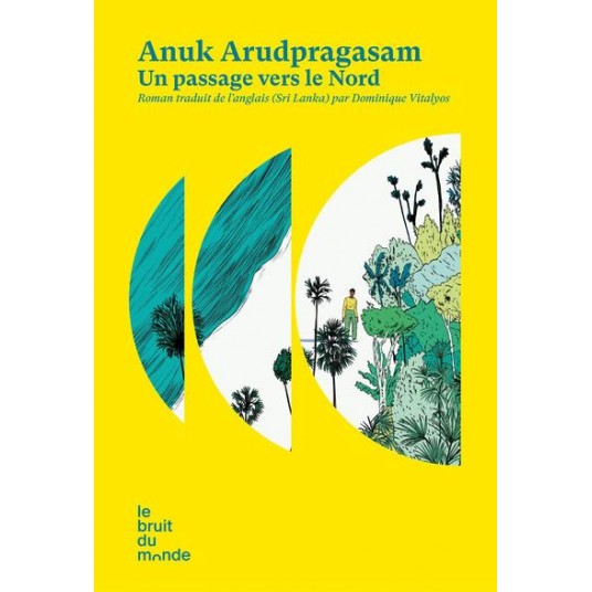 UN PASSAGE VERS LE NORD - LIVRE