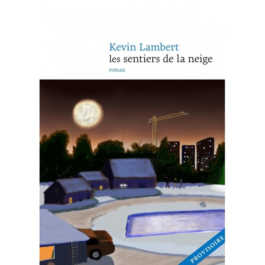 LES SENTIERS DE NEIGE