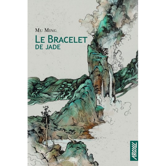 LE BRACELET DE JADE
