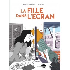 LA FILLE DANS L'ECRAN