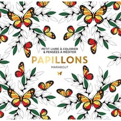 LE PETIT LIVRE DU COLORIAGE PAPILLONS