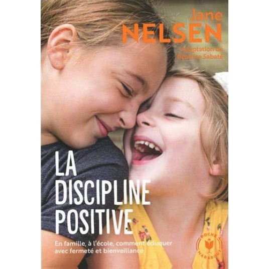 LA DISCIPLINE POSITIVE