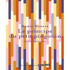 LE PRINCIPE DU PETIT PINGOUIN